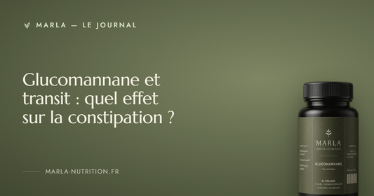 Glucomannane et transit : quel effet sur la constipation ? — Marla, le journal du glucomannane de konjac